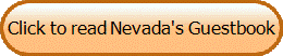 Click to read Nevada's Guestbook